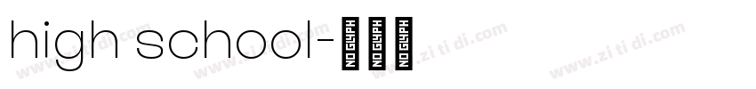 high school字体转换